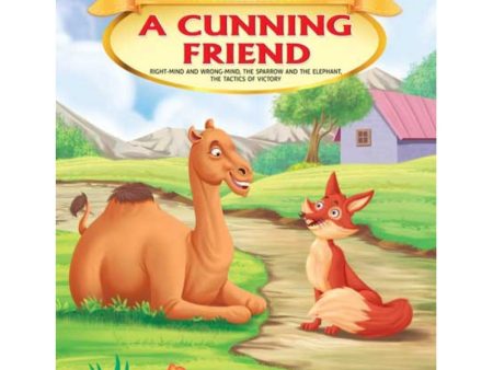 A Cunning Friend - Book 12 (Famous Moral Stories from Panchtantra) Online Sale